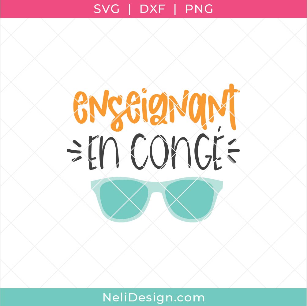 Image du Fichier SVG écrit "enseignant en congé" à utiliser avec votre Cricut pour cadeau pour enseignant