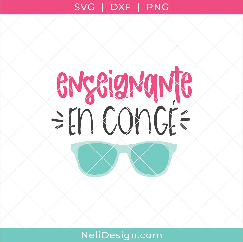 Image du Fichier SVG écrit "enseignante en congé" à utiliser avec votre Cricut pour cadeau pour enseignante