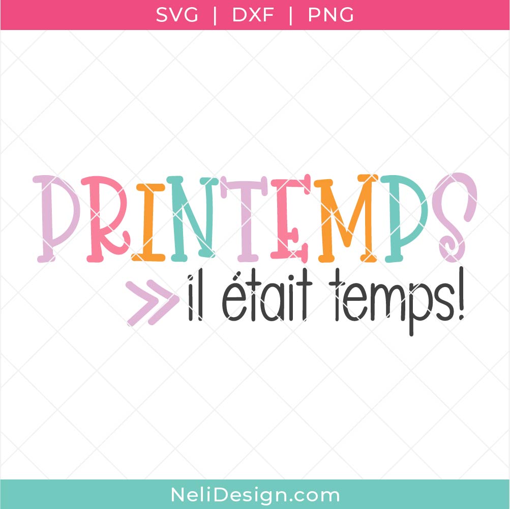 Image du fichier de découpe SVG en français - Printemps il était temps