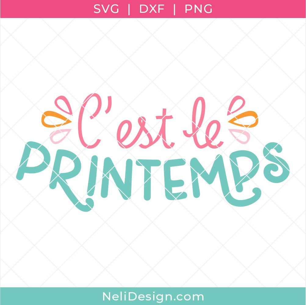 Image du fichier de découpe SVG en français C'est le printemps