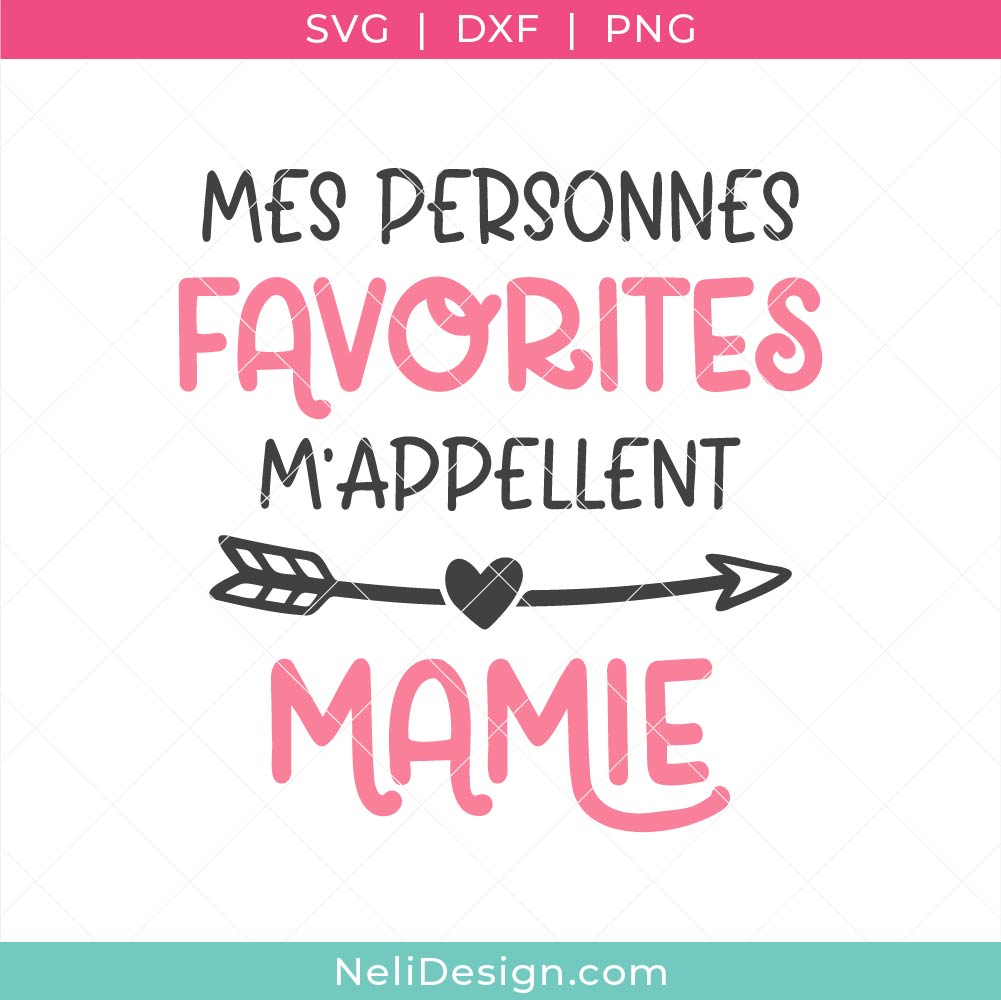 Image du fichier SVG Mes personnes favorites m'appellent Mamie