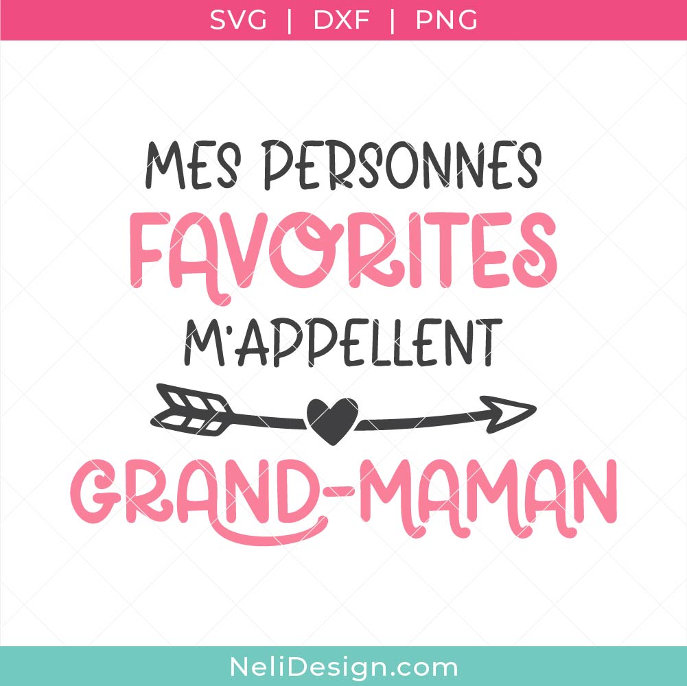 Image du fichier SVG Mes personnes favorites m'appellent Grand-Maman