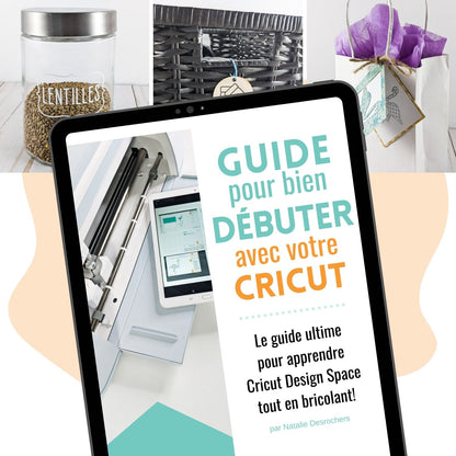 Image du Livre numérique en français pour débutants, Guide pour bien débuter avec votre Cricut